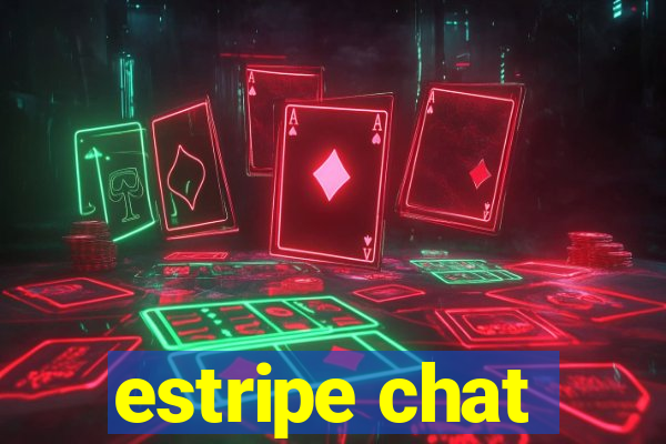 estripe chat